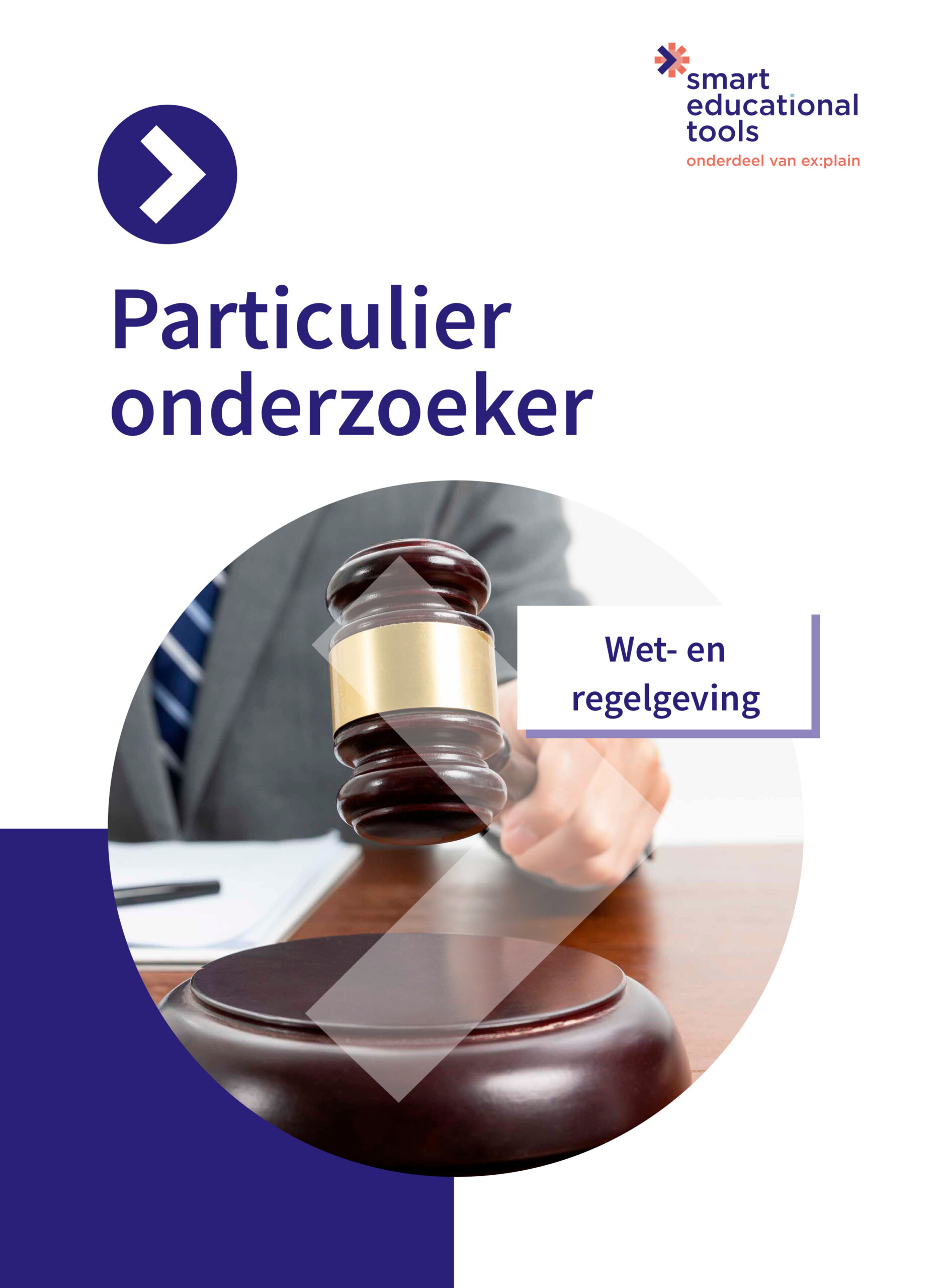 Particulier onderzoeker: Wet- en regelgeving